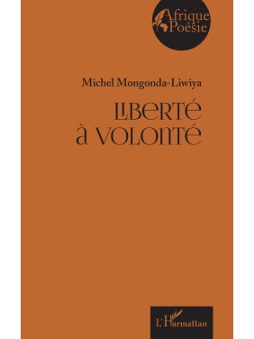 Liberté à volonté
