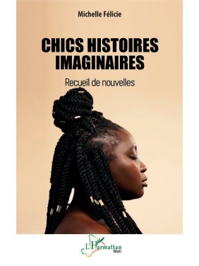 Chics histoires imaginaires