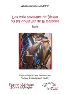 Les voix abyssales de Bissau ou les douleurs de la mémoire