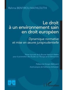 Le droit à un environnement sain en droit européen