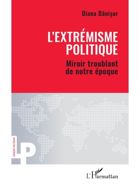 L’extrémisme politique...