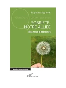 Sobriété, notre alliée Dire...