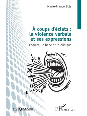 À coups d’éclats : la...