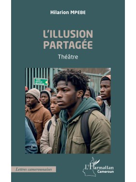 L’illusion partagée