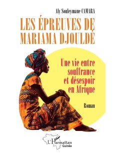 Les épreuves de Mariama Djouldé