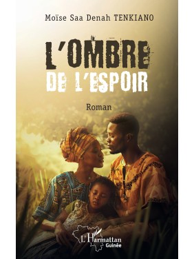 L'ombre de l'espoir