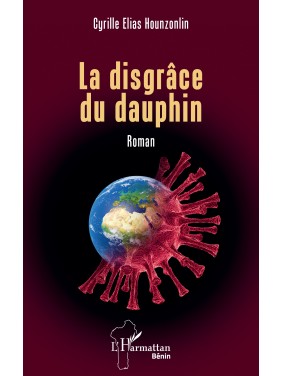 LA DISGRACE DU DAUPHIN