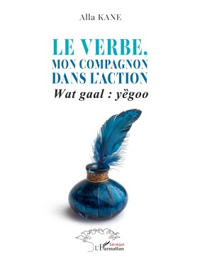 LE VERBE, MON COMPAGNON...