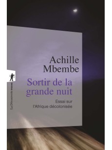 Sortir de la grande nuit