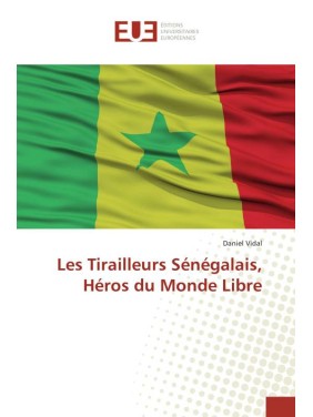 LES TIRAILLEURS SENEGALAIS...