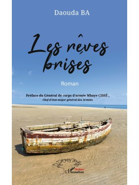 Les rêves brisés
