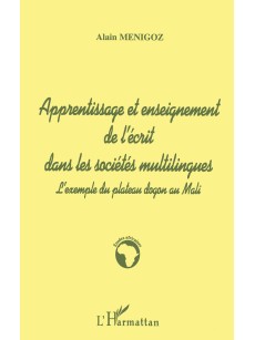 Apprentissage et enseignement de l'écrit dans les sociétés multilingues