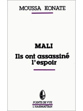 Mali. Ils ont assassiné...