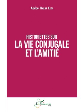 Historiettes sur la vie...