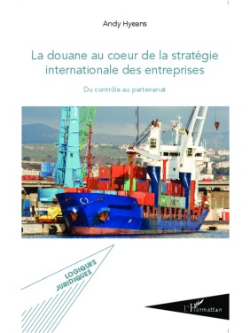La douane au coeur de la...